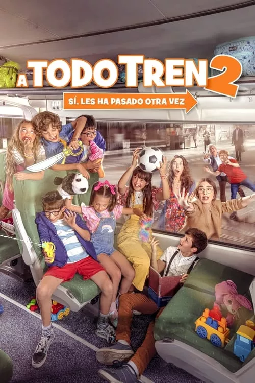 A todo tren 2: Ahora son ellas / Шеметно пътуване 2