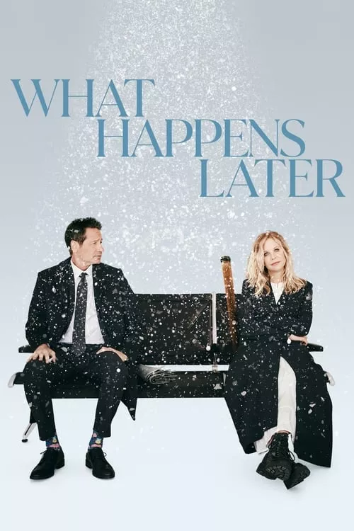 What Happens Later / Какво става после