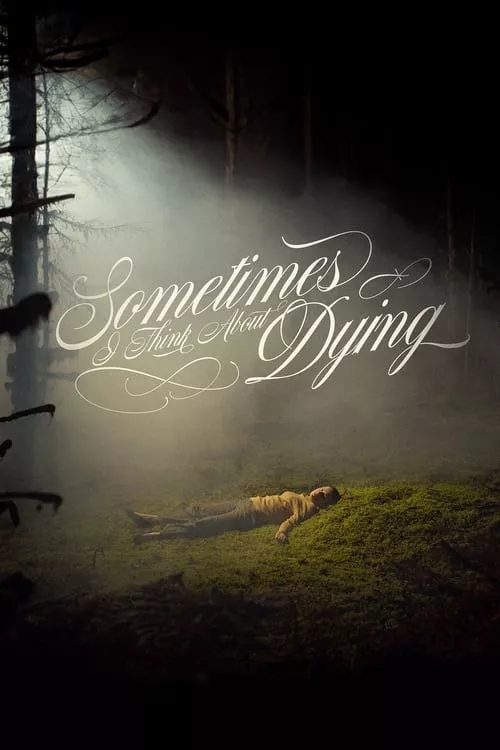 Sometimes I Think About Dying / Понякога си мисля за смъртта