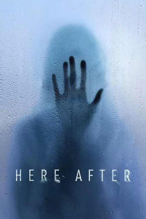 Here After / След смъртта