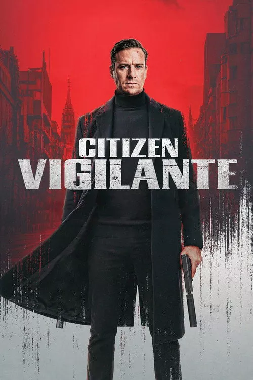 Citizen Vigilante / Гражданинът отмъстител